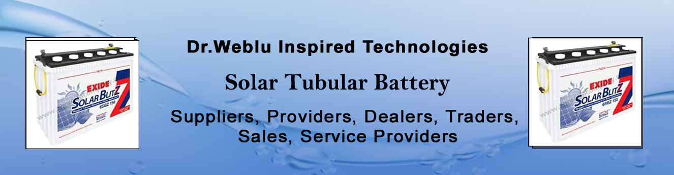 Solar Tubular Battery